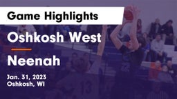 Oshkosh West  vs Neenah  Game Highlights - Jan. 31, 2023