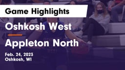 Oshkosh West  vs Appleton North  Game Highlights - Feb. 24, 2023