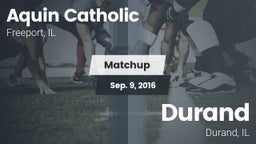 Matchup: Aquin Catholic High vs. Durand  2016