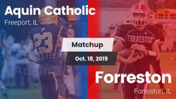 Matchup: Aquin Catholic High vs. Forreston  2019