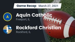 Recap: Aquin Catholic  vs. Rockford Christian  2021