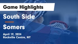 South Side  vs Somers  Game Highlights - April 19, 2024