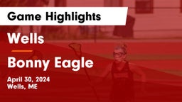 Wells  vs Bonny Eagle  Game Highlights - April 30, 2024