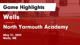 Wells  vs North Yarmouth Academy Game Highlights - May 21, 2024