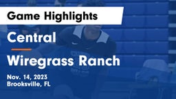 Central  vs Wiregrass Ranch  Game Highlights - Nov. 14, 2023