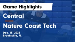 Central  vs Nature Coast Tech  Game Highlights - Dec. 15, 2023
