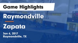 Raymondville  vs Zapata Game Highlights - Jan 6, 2017