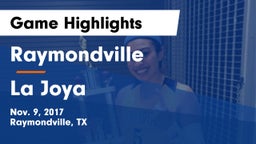 Raymondville  vs La Joya  Game Highlights - Nov. 9, 2017