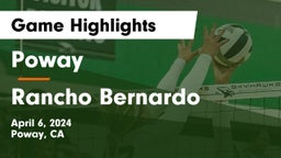 Poway  vs Rancho Bernardo  Game Highlights - April 6, 2024