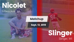 Matchup: Nicolet  vs. Slinger  2019