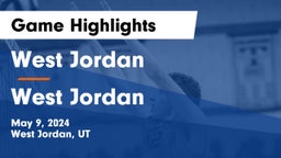 West Jordan  vs West Jordan  Game Highlights - May 9, 2024