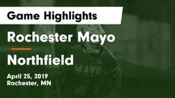 Rochester Mayo  vs Northfield  Game Highlights - April 25, 2019