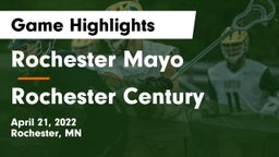 Rochester Mayo  vs Rochester Century  Game Highlights - April 21, 2022