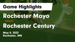 Rochester Mayo  vs Rochester Century  Game Highlights - May 8, 2023