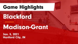 Blackford  vs Madison-Grant  Game Highlights - Jan. 5, 2021