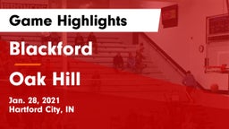 Blackford  vs Oak Hill  Game Highlights - Jan. 28, 2021