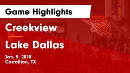 Creekview  vs Lake Dallas  Game Highlights - Jan. 5, 2018