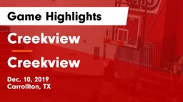 Creekview  vs Creekview  Game Highlights - Dec. 10, 2019