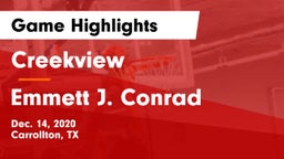 Creekview  vs Emmett J. Conrad  Game Highlights - Dec. 14, 2020