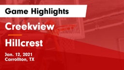 Creekview  vs Hillcrest  Game Highlights - Jan. 12, 2021