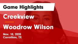 Creekview  vs Woodrow Wilson  Game Highlights - Nov. 10, 2020