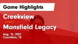 Creekview  vs Mansfield Legacy  Game Highlights - Aug. 13, 2022
