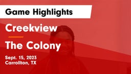Creekview  vs The Colony  Game Highlights - Sept. 15, 2023
