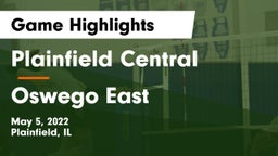 Plainfield Central  vs Oswego East  Game Highlights - May 5, 2022