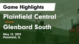 Plainfield Central  vs Glenbard South Game Highlights - May 12, 2023