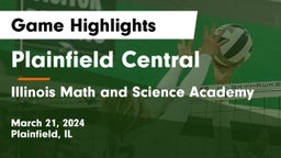 Plainfield Central  vs Illinois Math and Science Academy  Game Highlights - March 21, 2024