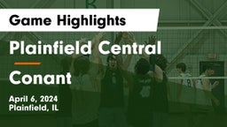 Plainfield Central  vs Conant  Game Highlights - April 6, 2024