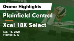 Plainfield Central  vs Xcel  18X Select Game Highlights - Feb. 16, 2020
