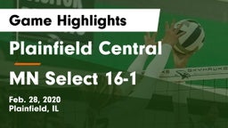 Plainfield Central  vs MN Select 16-1 Game Highlights - Feb. 28, 2020