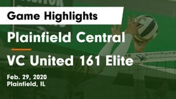 Plainfield Central  vs VC United 161 Elite Game Highlights - Feb. 29, 2020