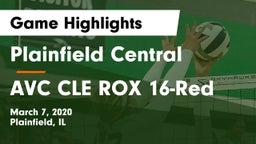 Plainfield Central  vs AVC CLE ROX 16-Red Game Highlights - March 7, 2020