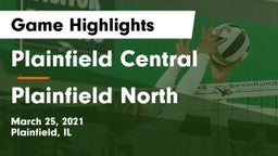 Plainfield Central  vs Plainfield North  Game Highlights - March 25, 2021