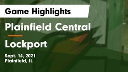Plainfield Central  vs Lockport  Game Highlights - Sept. 14, 2021