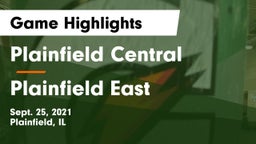 Plainfield Central  vs Plainfield East Game Highlights - Sept. 25, 2021