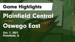 Plainfield Central  vs Oswego East  Game Highlights - Oct. 7, 2021