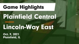Plainfield Central  vs Lincoln-Way East  Game Highlights - Oct. 9, 2021