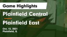 Plainfield Central  vs Plainfield East  Game Highlights - Oct. 12, 2021