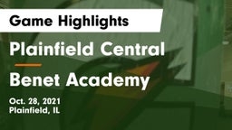Plainfield Central  vs Benet Academy  Game Highlights - Oct. 28, 2021