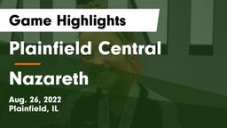 Plainfield Central  vs Nazareth Game Highlights - Aug. 26, 2022