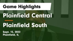 Plainfield Central  vs Plainfield South  Game Highlights - Sept. 15, 2022