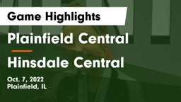 Plainfield Central  vs Hinsdale Central  Game Highlights - Oct. 7, 2022