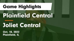 Plainfield Central  vs Joliet Central  Game Highlights - Oct. 18, 2022