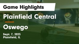 Plainfield Central  vs Oswego  Game Highlights - Sept. 7, 2023