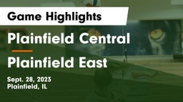 Plainfield Central  vs Plainfield East Game Highlights - Sept. 28, 2023