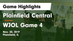Plainfield Central  vs WJOL Game 4 Game Highlights - Nov. 30, 2019