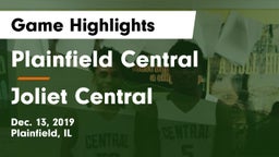 Plainfield Central  vs Joliet Central  Game Highlights - Dec. 13, 2019